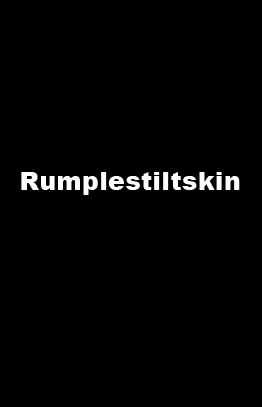 Rumplestiltskin