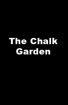 The Chalk Garden