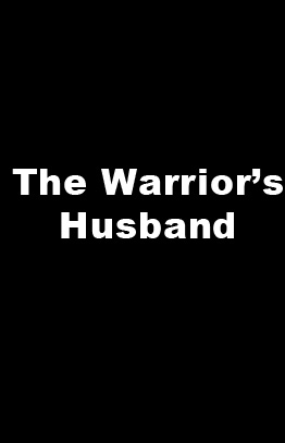 The Warrior's Husband