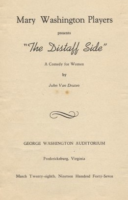 by John Van Druten directed by Sarah Vernon Hodges student director, Justine Edwards technical director, Fan Cox March 28, 1947