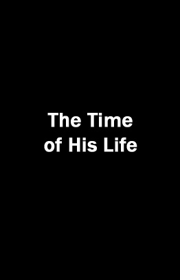 The Time of His Life Tile Card